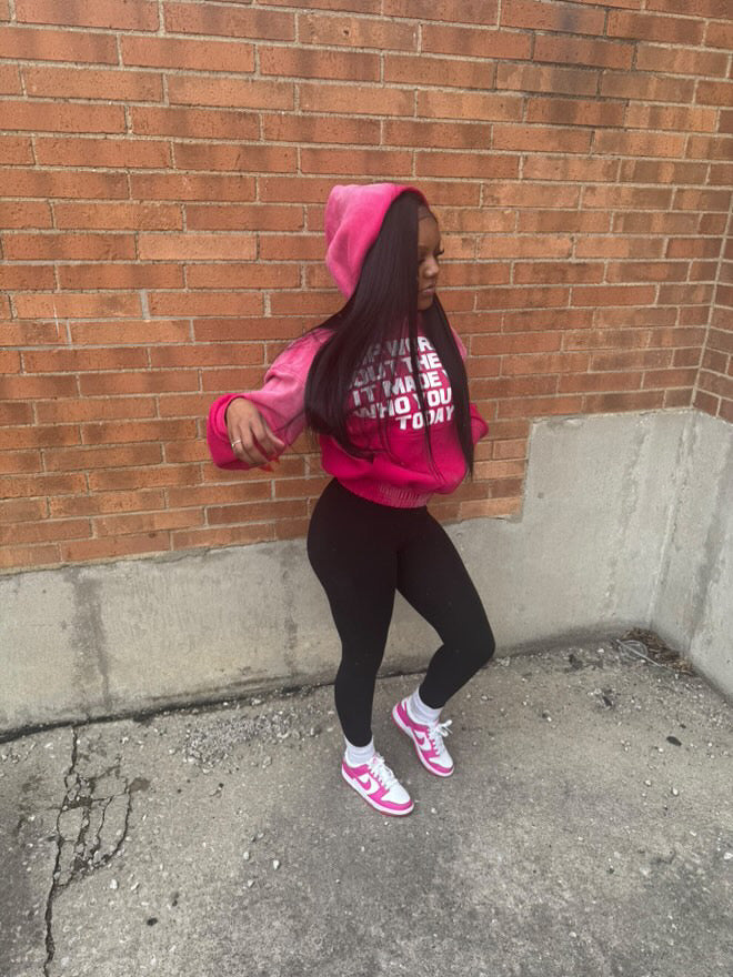"Make You Or Break You" ~ Pink Hoodie